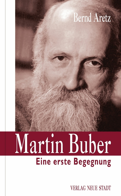 Martin Buber - Bernd Aretz