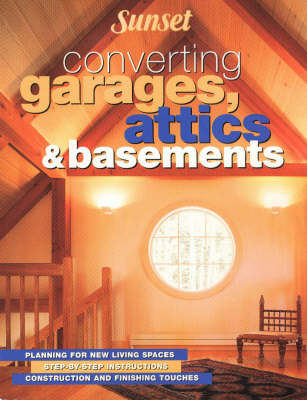 Converting Garages, Attics and Basements - Jeff Beneke