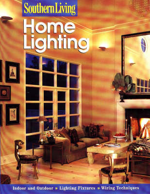Home Lighting - Stacey Berman,  Sunset Books, Of Sunset Books Editors