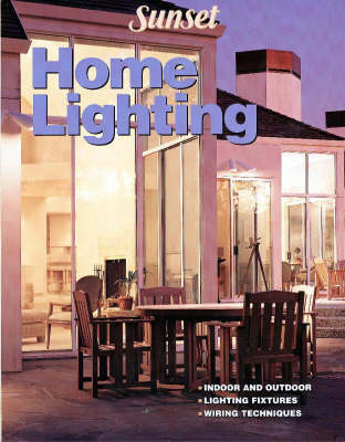 Home Lighting - Stacey Berman,  Sunset Books, Of Sunset Books Editors