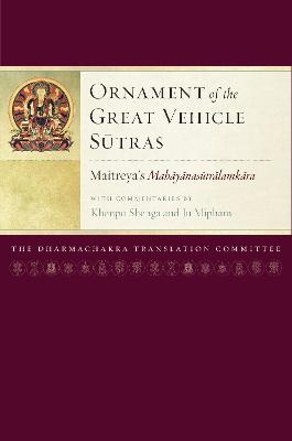 Ornament of the Great Vehicle Sutras -  Maitreya