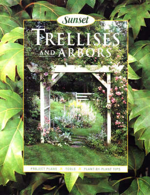 Trellises and Arbors - Scott Atkinson, Philip Edinger
