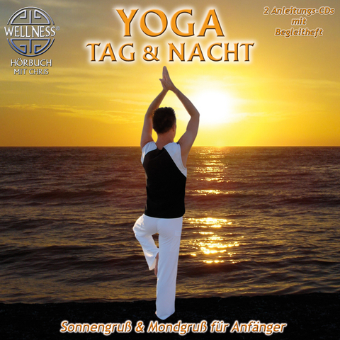 Yoga Tag & Nacht, 2 Audio-CDs -  Chris
