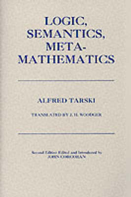 Logic, Semantics, Metamathematics - Alfred Tarski