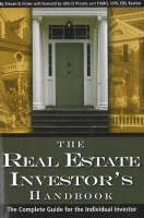 The Real Estate Investor's Handbook - Steven D. Fisher