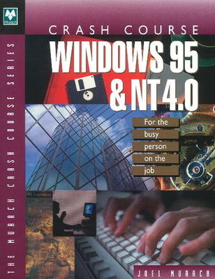 Crash Course Windows 95 & NT 4.0 -  Joel Murach
