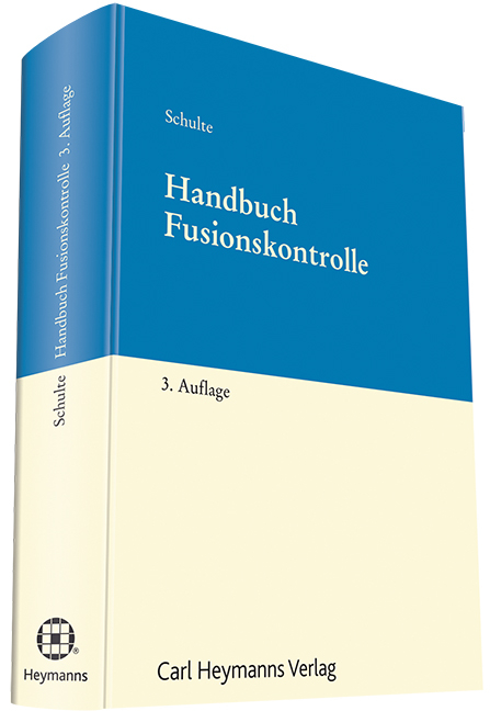 Handbuch Fusionskontrolle - Josef L. Schulte