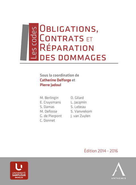 Obligations, contrats et réparation des dommages -  Collectif,  Anthemis