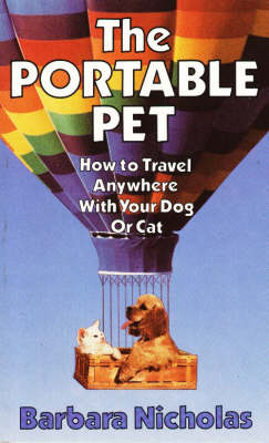 The Portable Pet - Barbara Nicholas