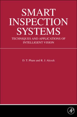 Smart Inspection Systems - Duc T. Pham, R J Alcock