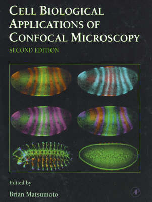 Cell Biological Applications of Confocal Microscopy - 