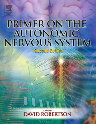 Primer on the Autonomic Nervous System - 