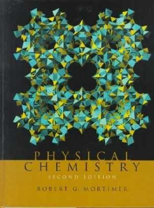 Physical Chemistry - Robert G. Mortimer