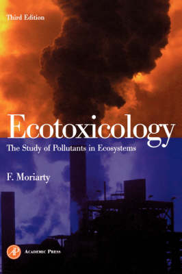 Ecotoxicology - Frank Moriarty