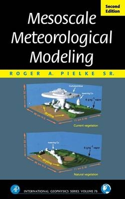 Mesoscale Meteorological Modeling - Roger A. Pielke