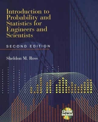 Introduction to Probability and Statistics for Engineers and Scientists - Sheldon M. Ross