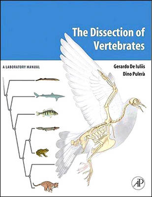 The Dissection of Vertebrates - Gerardo De Iuliis, Dino Pulerà