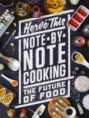 Note-by-Note Cooking - Hervé This