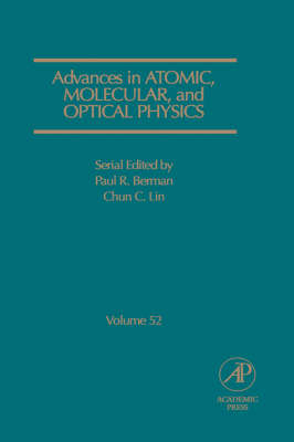 Advances in Atomic, Molecular, and Optical Physics - 