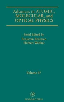 Advances in Atomic, Molecular, and Optical Physics - 