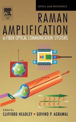 Raman Amplification in Fiber Optical Communication Systems - 