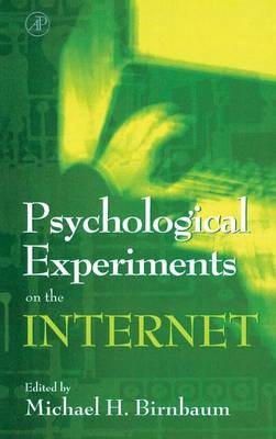 Psychological Experiments on the Internet - 