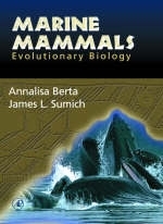 Marine Mammals - Annalisa Berta, James L. Sumich