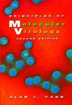 Principles of Molecular Virology - Alan J. Cann