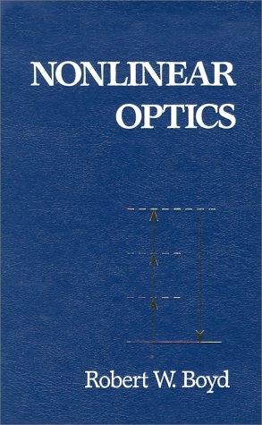 Nonlinear Optics - Robert W. Boyd