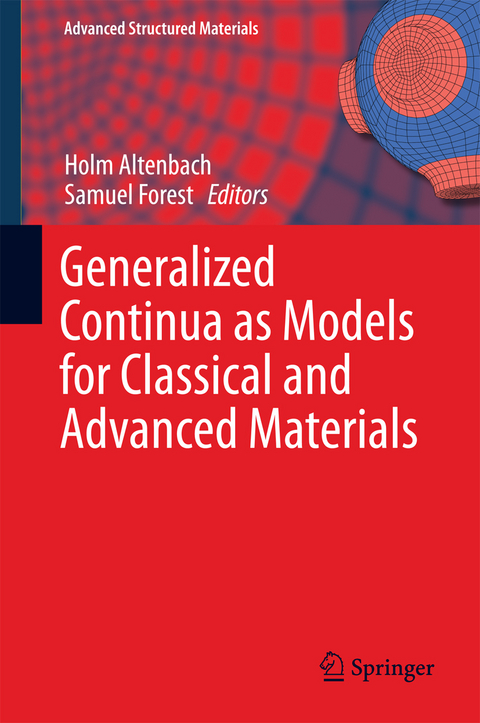 Generalized Continua as Models for Classical and Advanced Materials - 