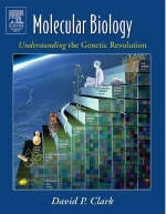 Molecular Biology - David P. Clark