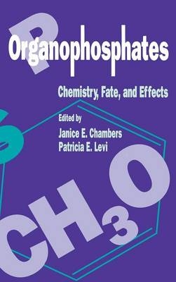 Organophosphates Chemistry, Fate, and Effects - 