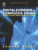 Digital Evidence and Computer Crime - Eoghan Casey