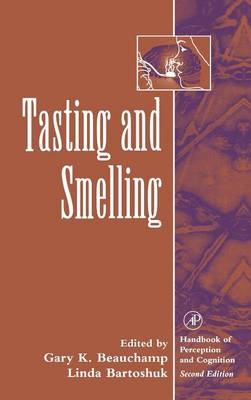 Tasting and Smelling - 