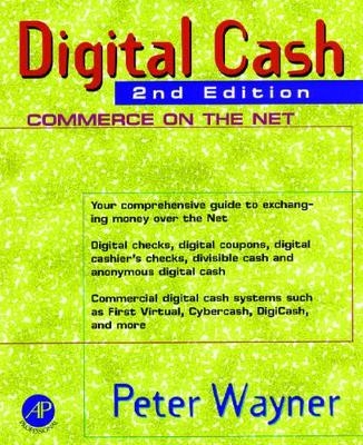 Digital Cash - Peter Wayner