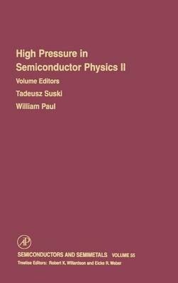 High Pressure in Semiconductor Physics II - 