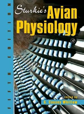 Sturkie's Avian Physiology - 