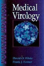 Medical Virology - D. E. White, Frank J. Fenner