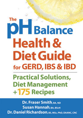 pH Balance Health and Diet Guide for Gerd, IBS and IBD - Fraser Smith