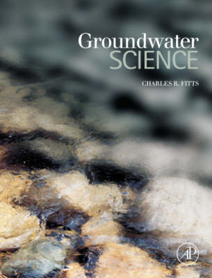 Groundwater Science - Charles R. Fitts