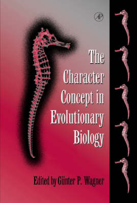 The Character Concept in Evolutionary Biology - 