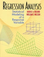 Regression Analysis - Rudolph Freund, William J. Wilson