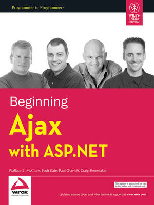 Beginning Ajax with ASP.Net - Wallace B. McClure