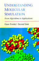 Understanding Molecular Simulation - Daan Frenkel, Berend Smit