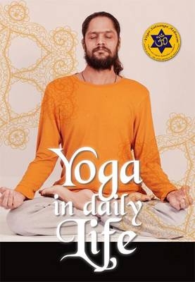 Yoga in Daily Life - Surender Saini