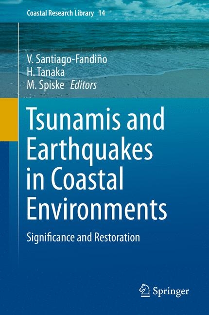 Tsunamis and Earthquakes in Coastal Environments - 