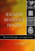 Magnetic Resonance Imaging - Vadim Kuperman