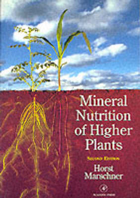 Mineral Nutrition of Higher Plants - 