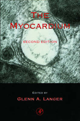 The Myocardium - Glenn A. Langer