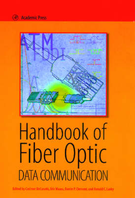Handbook of Fiber Optic Data Communication - Eric Maass